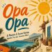 Οι El Mukuka και Jerome Kaluta μάς “ταξιδεύουν” με το “Opa Opa”